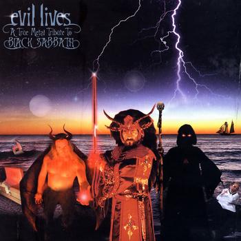 Various Artists - Evil Lives: A True Metal Tribute To Black Sabbath