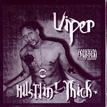 Viper - Hustlin' Thick