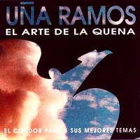Uña Ramos - El Arte De La Quena