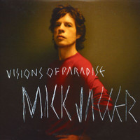 Mick Jagger - Visions Of Paradise