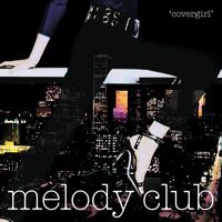 Melody Club - Covergirl