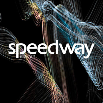 Speedway - In & Out