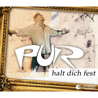 Pur - Halt Dich Fest