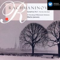 Mariss Jansons - Rachmaninov: Symphony No. 1 & The Isle of the Dead