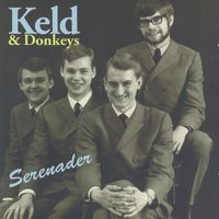 Keld Heick Og Donkeys - Serenader
