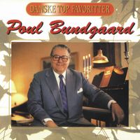 Poul Bundgaard - Danske Top Favoritter
