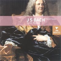 Davitt Moroney - Bach: French Suites