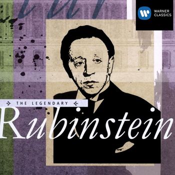 Artur Rubinstein - The Legendary Rubinstein