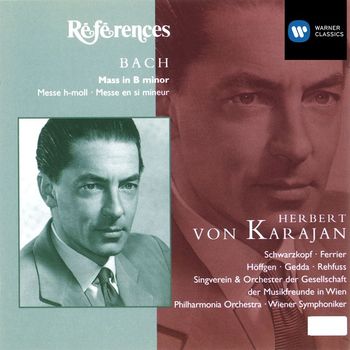 Herbert Von Karajan - Bach: Mass in B Minor, BWV 232