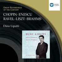Dinu Lipatti - Chopin/Liszt/Ravel/Brahms/Enescu:Piano Recital