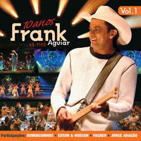 Frank Aguiar - Frank Aguiar Ao Vivo CD 1