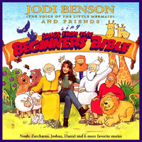Jodi Benson - Jodi Benson Sings Songs From The Beginner's Bible
