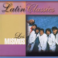 Los Mismos - Latin Classics