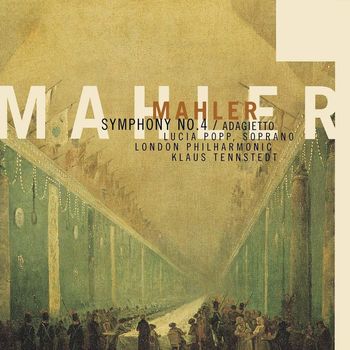Klaus Tennstedt - Mahler: Symphonies Nos. 4 & 5 - Adagietto