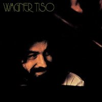 Wagner Tiso - Wagner Tiso