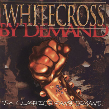Whitecross - By Demand