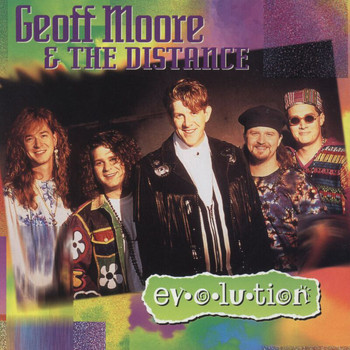 Geoff Moore & The Distance - Evolution