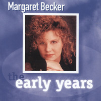 Margaret Becker - The Early Years