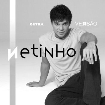 Netinho (Axe) - Outra Versao
