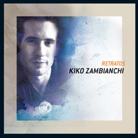 Kiko Zambianchi - Retratos