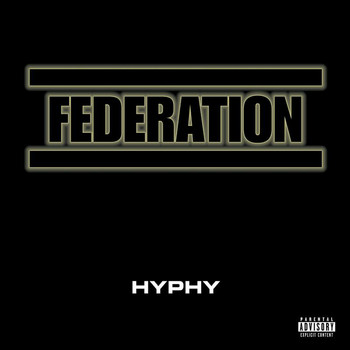 Federation, E-40 - Hyphy (Explicit)