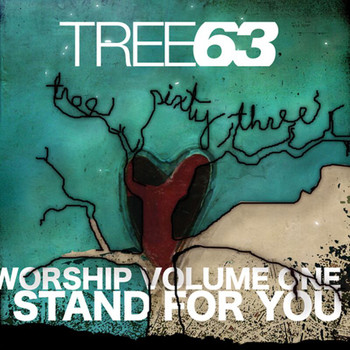 Tree63 - I Stand For You