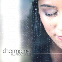 Charmaine - All About Jesus