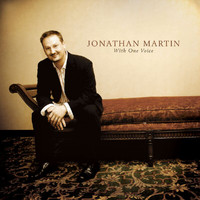 Jonathan Martin - With One Voice