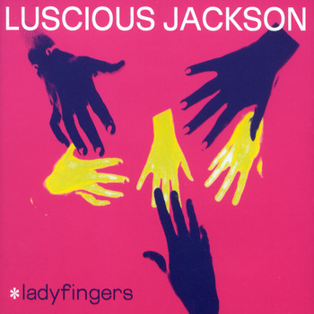 Luscious Jackson - Ladyfingers (International Only)