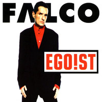 Falco - Egoist