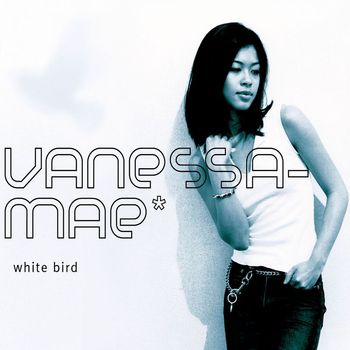 Vanessa-Mae - White Bird