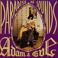 Adam & Eve - Paradise Of Sounds