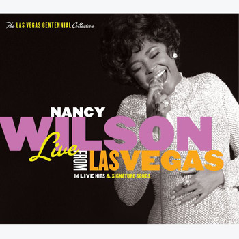 Nancy Wilson - Live From Las Vegas (Live)