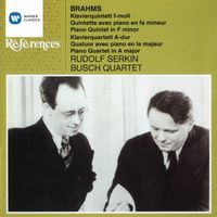 Rudolf Serkin & Busch Quartet - Brahms: Piano Quintet in F Minor, Op. 34a & Piano Quartet No. 2, Op. 26