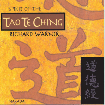 Richard Warner - Spirit Of The Tao Te Ching