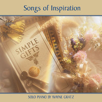 Wayne Gratz - Simple Gifts (Songs Of Inspiration)