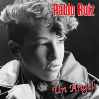 Pablo Ruiz - Un Angel