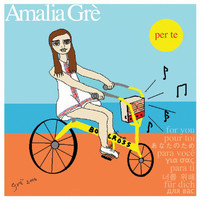 Amalia Gre' - Per Te