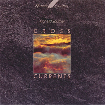 Richard Souther - Cross Currents