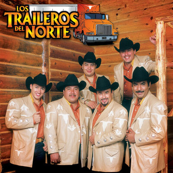 Los Traileros Del Norte - Soy De Ti