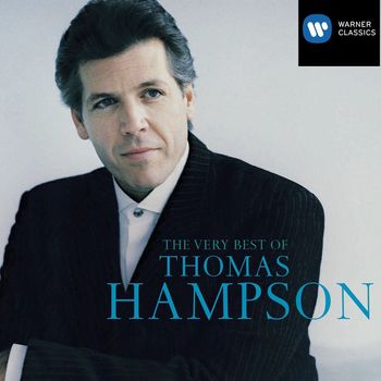 Thomas Hampson - The Very Best Of Thomas Hampson