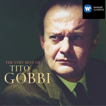 Tito Gobbi - The Very Best of Tito Gobbi