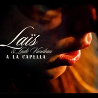 Laïs - A La Capella
