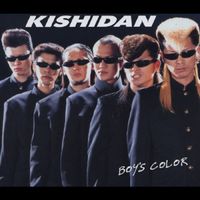 Kishidan - Boy's Color