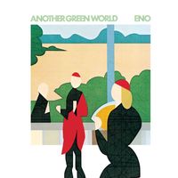 Brian Eno - Another Green World (2004 Remaster)