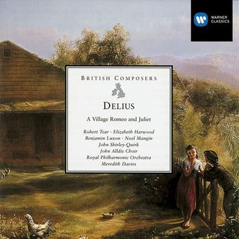 Meredith Davies - Delius A Village Romeo and Juliet