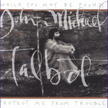 John Michael Talbot - Hiding Place