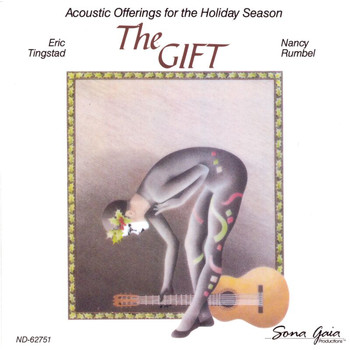Eric Tingstad, Nancy Rumbel - The Gift