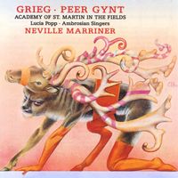 Sir Neville Marriner - Grieg: Peer Gynt