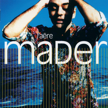 Jean-Pierre Mader - J'Aere